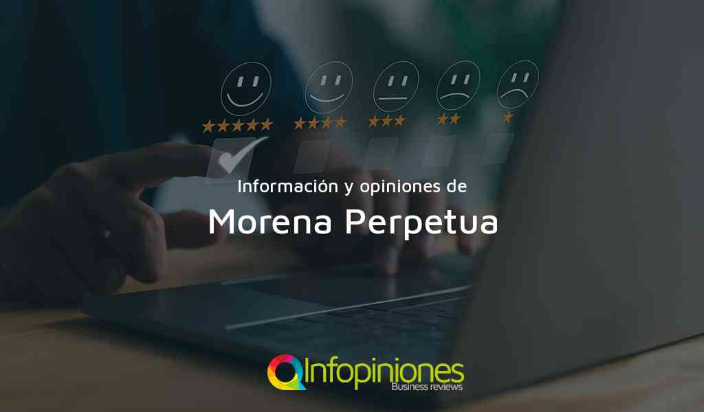 Información y opiniones sobre Morena Perpetua de Tegucigalpa